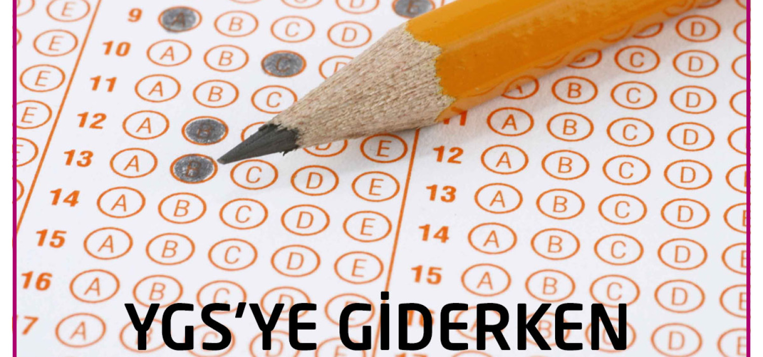 YGS’ye Giderken