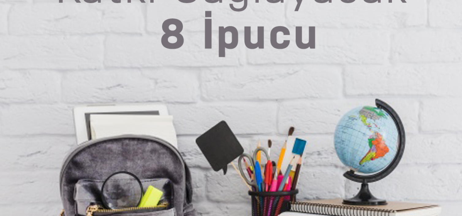 Okul Başarısına Katkı Sağlayacak 8 İpucu